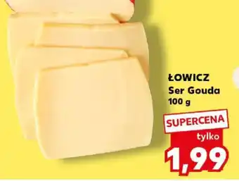 Kaufland ŁOWICZ Ser Gouda 100 g oferta