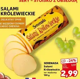 Kaufland SERENADA Salami Królewieckie ser wędzony 100 g oferta