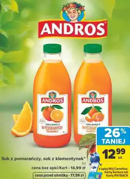 Carrefour Sok z pomarańczy, sok z klementynek Andros oferta