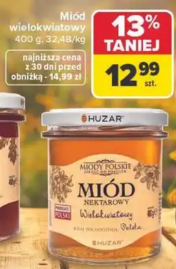 Carrefour Miód wielokwiatowy Huzar oferta