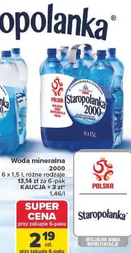 Carrefour Staropolanka 2000 Woda mineralna oferta