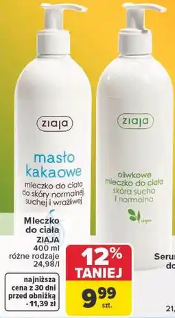 Carrefour Mleczko do ciała ZIAJA oferta