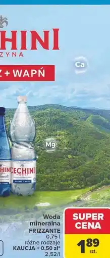 Carrefour Woda mineralna Cechini Frizzante oferta
