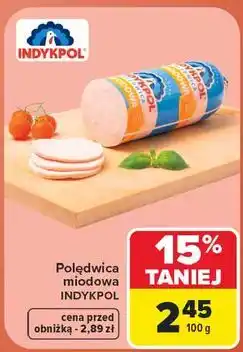 Carrefour Market Polędwica miodowa INDYKPOL oferta