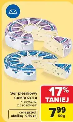 Carrefour Market Ser pleśniowy Cambozola oferta