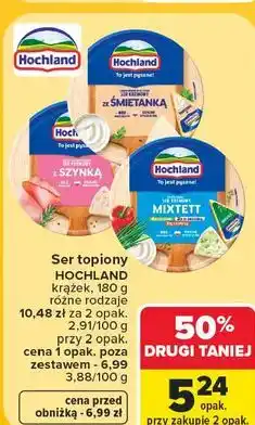 Carrefour Market Ser topiony Hochland oferta