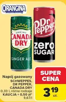 Carrefour Market Napój gazowany Schweppes, Dr Pepper, Canada Dry oferta