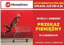 Carrefour Market Przekaz pieniężny MoneyGram - Wyślij i odbierz oferta