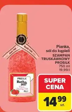 Carrefour Market Pianka, sól do kąpieli SZAMPAN TRUSKAWKOWY PROSILK oferta