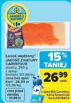 Carrefour Market Łosoś wędzony Jakość z Natury Carrefour oferta