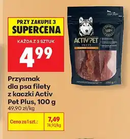 Biedronka Przysmak dla psa filety z kaczki Activ Pet Plus oferta