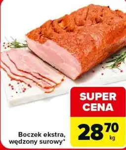 Carrefour Market Boczek ekstra, wędzony surowy oferta
