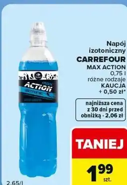 Carrefour Market Napój izotoniczny CARREFOUR MAX ACTION oferta