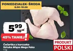 Netto Ćwiartka z kurczaka Sztuka Mięsa Mega Paka oferta