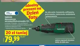 Lidl Akumulatorowa wiertarkoszlifierka precyzyjna Parkside oferta
