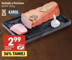 Delikatesy Centrum Schab z liściem Karol oferta