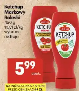 Delikatesy Centrum Ketchup Markowy Roleski oferta