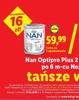 Lidl Mleko następne po 6 m-cu Nan Optipro Plus 2 Nestlé oferta