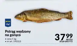 Makro Pstrąg wędzony na gorąco Metro Chef oferta