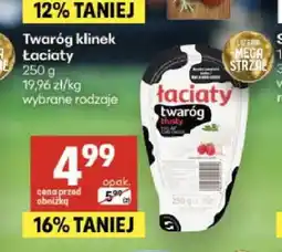 Delikatesy Centrum Twaróg klinek tłusty Łaciaty oferta