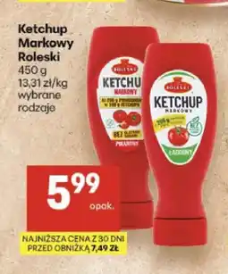 Delikatesy Centrum Ketchup Markowy Roleski Pikantny oferta