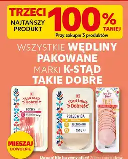 Kaufland K-Stąd Takie Dobre Wszystkie wędliny pakowane oferta