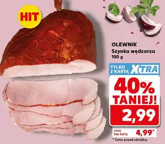 Kaufland Olewnik Szynka wędzarza oferta