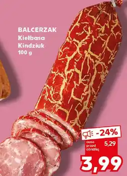 Kaufland Balcerzak Kiełbasa Kindziuk oferta