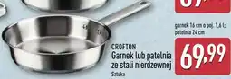 ALDI CROFTON Garnek lub patelnia ze stali nierdzewnej (garnek 16 cm o poj. 1,6 l patelnia 24 cm) oferta