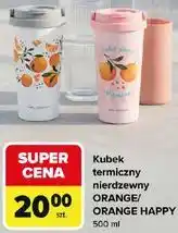 Carrefour Kubek termiczny nierdzewny ORANGE/ORANGE HAPPY oferta