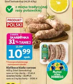 Auchan Kiełbasa biała surowa Auchan Pewni Dobrego oferta