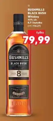 Kaufland BUSHMILLS BLACK BUSH oferta