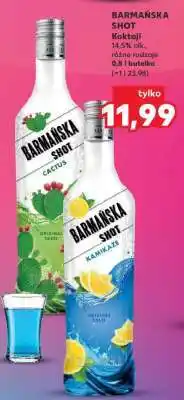 Kaufland BARMAŃSKA SHOT oferta