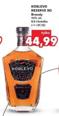 Kaufland KOBLEVO RESERVE XO oferta