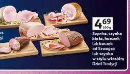 Auchan Szynka, szynka biała, karczek lub boczek od Szwagra lub szynka w stylu włoskim oferta