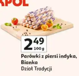 Auchan Parówki z piersi indyka BIANKA oferta