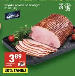 Delikatesy Centrum Szynka krucha od szwagra oferta