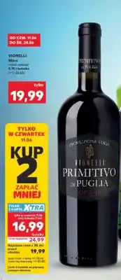 Kaufland Wino Vionelli Primitivo di Puglia oferta