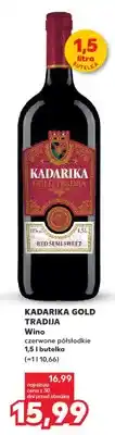 Kaufland Wino czerwone półsłodkie Kadarika Gold Tradija oferta