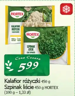 Cezar Delikatesy Hortex Kalafior różyczki, Szpinak liście oferta