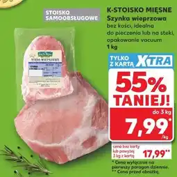 Kaufland K-Stoisko Mięsne Szynka wieprzowa oferta