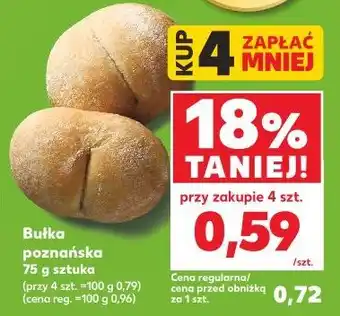 Kaufland Bułka poznańska oferta