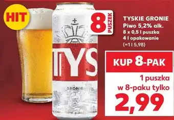 Kaufland Tyskie Gronie Piwo 5,2% alk oferta
