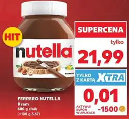 Kaufland Ferrero Nutella Krem oferta