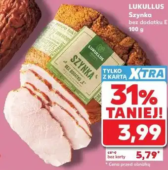 Kaufland LUKULLUS Szynka bez dodatku E oferta