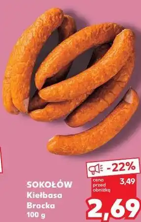 Kaufland SOKOŁÓW Kiełbasa Brocka oferta