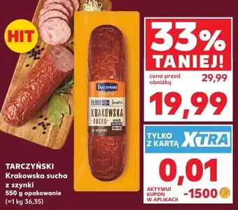 Kaufland Tarczyński Krakowska sucha z szynki oferta