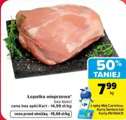 Carrefour Market Łopatka wieprzowa bez kości oferta