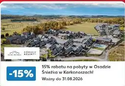 Kaufland 15% rabatu na pobyty w Osadzie Śnieżka w Karkonoszach! oferta