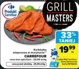 Carrefour Market Karkówka wieprzowa w marynacie oferta